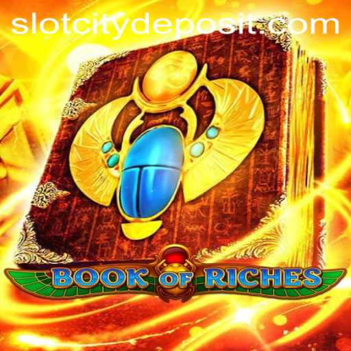 Discover the Thrilling World of BookofRiches at SLOTCITY
